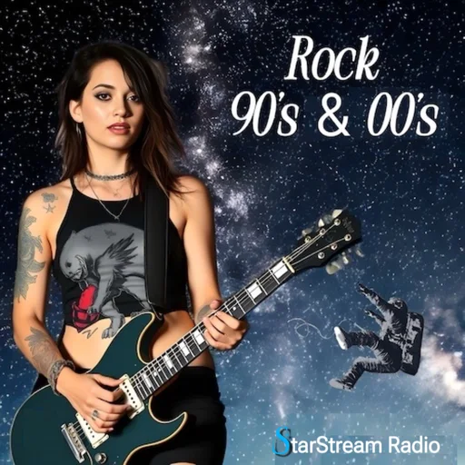 StarStream Radio - Rock 90's and 00's